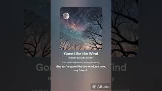 Gone Like the Wind [upl. by Frannie]