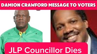 JLP Councillor Dies and Damion Crawford Talk with voters in Aenon Town [upl. by Ferdinande]