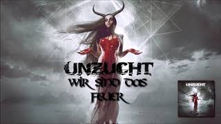 Unzucht  Wir Sind Das Feuer full album stream [upl. by Tenenbaum]