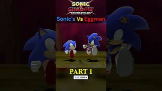 Two Sonics Vs Eggman Part 1 sonicxshadowgenerations shorts [upl. by Okkin]