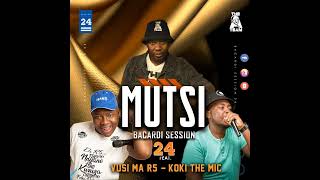 MUTSI BACARDI SESSION 24 feat Vusi Ma R5 amp Koki The Mic [upl. by Lossa]