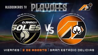 Algodoneros de Delicias vs Soles de Ojinaga  PLAY OFFS  JUEGO 1 [upl. by Meggy471]