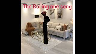 The boiling one song [upl. by Daberath]