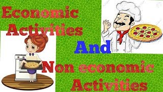 Economic activities And Non economic activitieshindi [upl. by Salbu126]