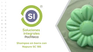 Shampoo en barra con Napure SCl 85 [upl. by Daryle]