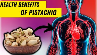 AMAZING HEALTH BENEFITS OF PISTACHIO [upl. by Ocihc600]