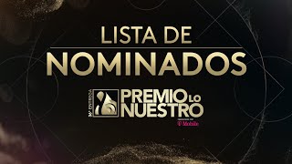 Nominados Premios lo Nuestro 2024 [upl. by Ansell]