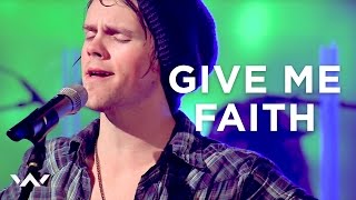 Give Me Faith  Live  Elevation Worship [upl. by Elburr]