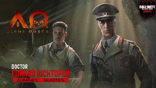 Alpha Omega Quotes Ultimis amp Primis Dr Edward Richtofen  Call of Duty Black Ops IIII Zombies [upl. by Naehgem722]