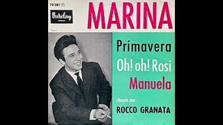 MARINA MARINA SONG BY ROCCO GRANATA 1959 [upl. by Nelie941]