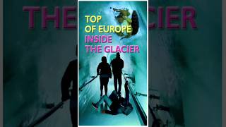 Inside the Glacier in Switzerland Top of Europe travel world adventure [upl. by Corbin]