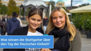 Was wissen die Stuttgarter über den Tag der Deutschen Einheit  STUGGITV [upl. by Dunstan]