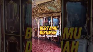 Bertamu dirumah Orang Palembang mangdayat palembangnian ngeshortsbareng palembang [upl. by Ahseyk]