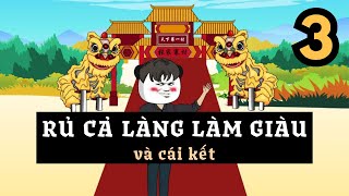 Rủ Cả Làng Làm Giàu Và Cái Kết Phần 3  Moments CQ [upl. by Fawn]