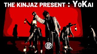 The KINJAZ present YoKai  Good Times 2023 [upl. by Burnight829]