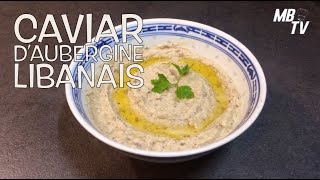 Caviar Aubergine Libanais  Moutabal [upl. by Elwee]