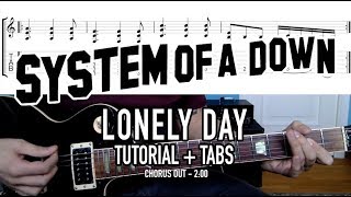 Lonely Day  System of a Down Guitar Lesson  Tab [upl. by Wiley]