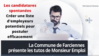 Les candidatures spontanées  création dun carnet dadresses pour postuler efficacement [upl. by Ennaylime]