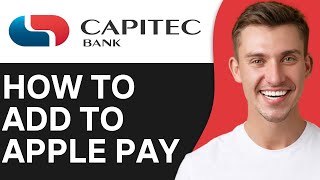 HOW TO ADD CAPITEC CARD TO APPLE PAY 2024 [upl. by Iormina]