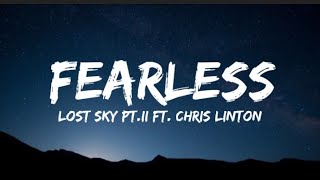 Lost sky  Fearless pt ll lyrics  ftChris Linton  NCS [upl. by Shiri]