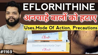 अनचाहे बालों के लिये बेस्ट क्रीम  Eflornithine Cream Uses Precautions Benefits  Eflora Cream [upl. by Rauch]