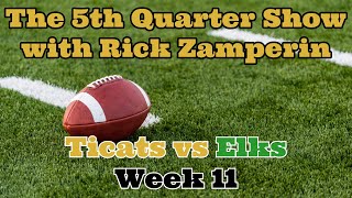 5th Quarter Show S1E1  Ticats vs Elks  CFL Week 11 [upl. by Atteval]