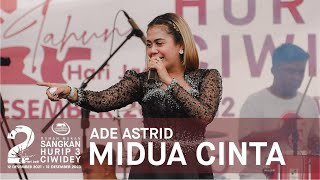 MIDUA CINTA  ADE ASTRID  LIVE RM SANGKAN HURIP 3 CIWIDEY [upl. by Lielos457]