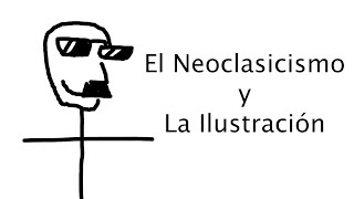 El Neoclasicismo [upl. by Esma954]