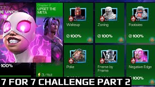 Cheesing the Gwenmaster Carinas Challenge 7 for 7 Walkthrough Part 2  Mcoc [upl. by Pauli757]