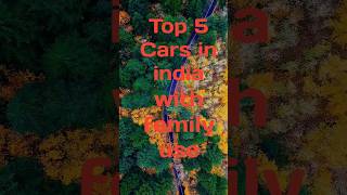 Top 5 cars in India with family use top5list top shortsfeed [upl. by Bolan756]