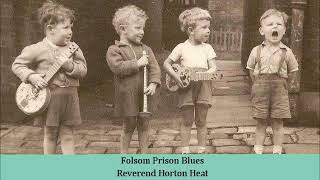 Folsom Prison Blues Reverend Horton Heat [upl. by Hayila]