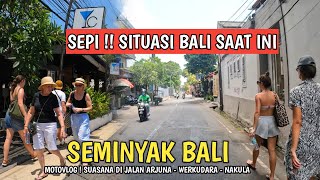 SITUASI BALI SAAT INI  SEMINYAK BALI [upl. by Youngman]