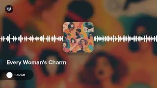 Every Womans Charm [upl. by Yclehc]