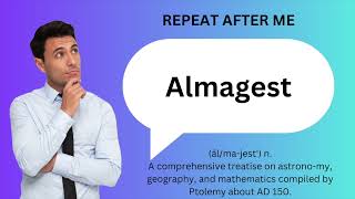 How to SAY and USE ALMAGEST [upl. by Harald]