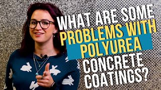 Problems with a Polyurea Concrete Coating or Polyaspartic [upl. by Trutko437]