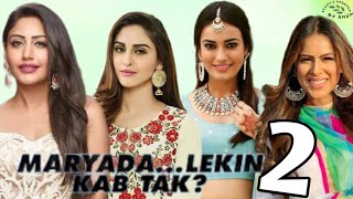 Maryada Lekin Kab Tak Season 2  Surbhi Jyoti New Serial Surbhi Chandna New Serial Krystle DSouza [upl. by Machos171]