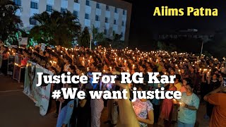 Aiims Patna solidarity with RG Kar medical College  Kolkata Murder case [upl. by Salamone]