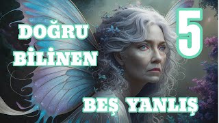 DOĞRU BİLİNEN 5 YANLIŞ [upl. by Harrietta]