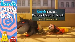 larva season 3 main theme music 3 soundtrack [upl. by Karlan]