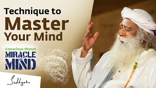 Master Your Mind with this Technique  Miracle of Mind  Sadhguru [upl. by Samot194]