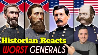 The 10 WORST Generals of The Civil War  Unhinged Past Reaction [upl. by Aeki939]