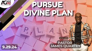 Pursue Divine Plan  Pastor James Quartey  JPower NextGen  92924 [upl. by Tonnie]