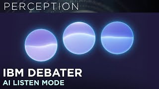 IBM Debater Listening Mode [upl. by Laufer]