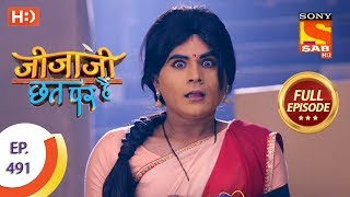 Jijaji Chhat Per Hai  Ep 491  Full Episode  28th November 2019 [upl. by Hoem15]