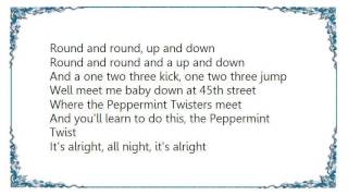 Chubby Checker  Peppermint Twist Lyrics [upl. by Vudimir]