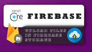 File upload using in aspnet core to firebase cloud  C [upl. by Kralc99]