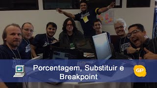 Portugol  VisuALG  Aula 04 PorcentagemSubstituirBreakpoint [upl. by Haelat287]