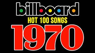 Top 100 Billboard Songs 1970s  Most Popular Music of 1970s  70s Music Hits [upl. by Airalav]