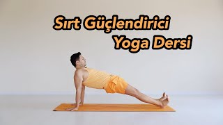 Sırt Güçlendirici Yoga Dersi BaşlangıçOrta Seviye [upl. by Aihsak]