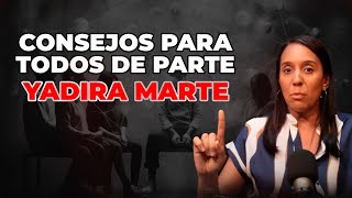 YADIRA MARTE DA ALGUNOS CONSEJOS [upl. by Dorca]